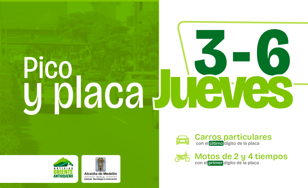 Pico y placa en medellin_noticias oriente antioqueño_jueves