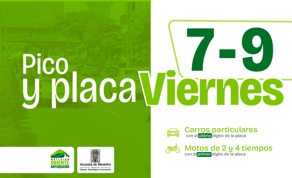 Pico y placa en medellin_noticias oriente antioqueño_viernes
