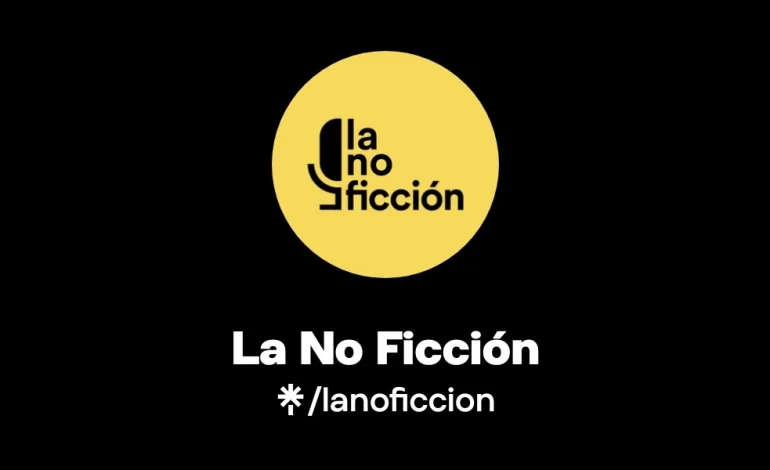 La No Ficción, MDIF, pódcast, España